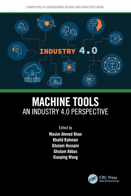Cover of Machine Tools: An Industry 4.0 Perspective